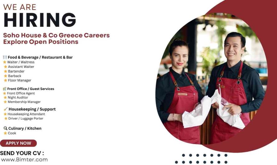 Soho House & Co Greece Careers – Explore Open Positions