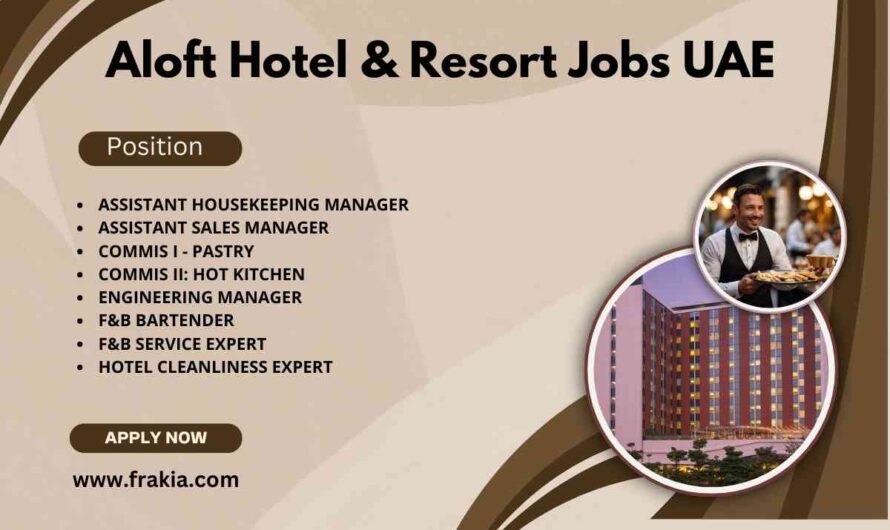 Aloft Hotel & Resort Jobs UAE