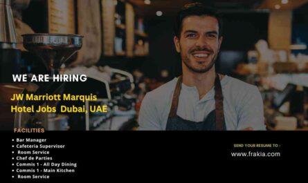JW Marriott Marquis Hotel Jobs Dubai, UAE