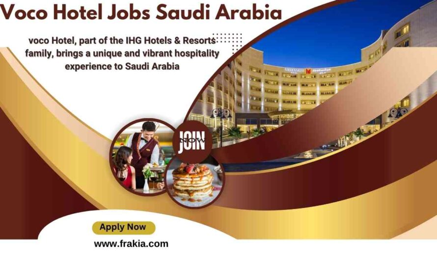 Voco Hotel Jobs Saudi Arabia