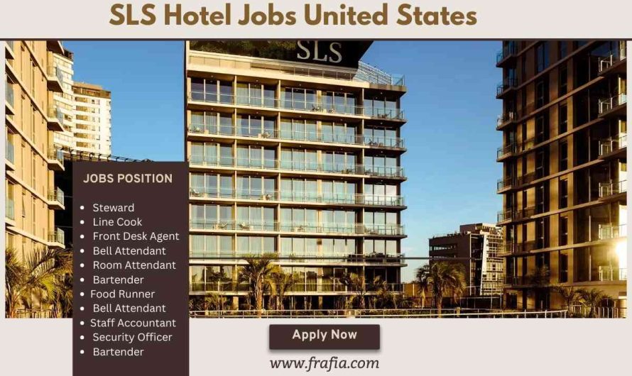 SLS Hotel Jobs United States