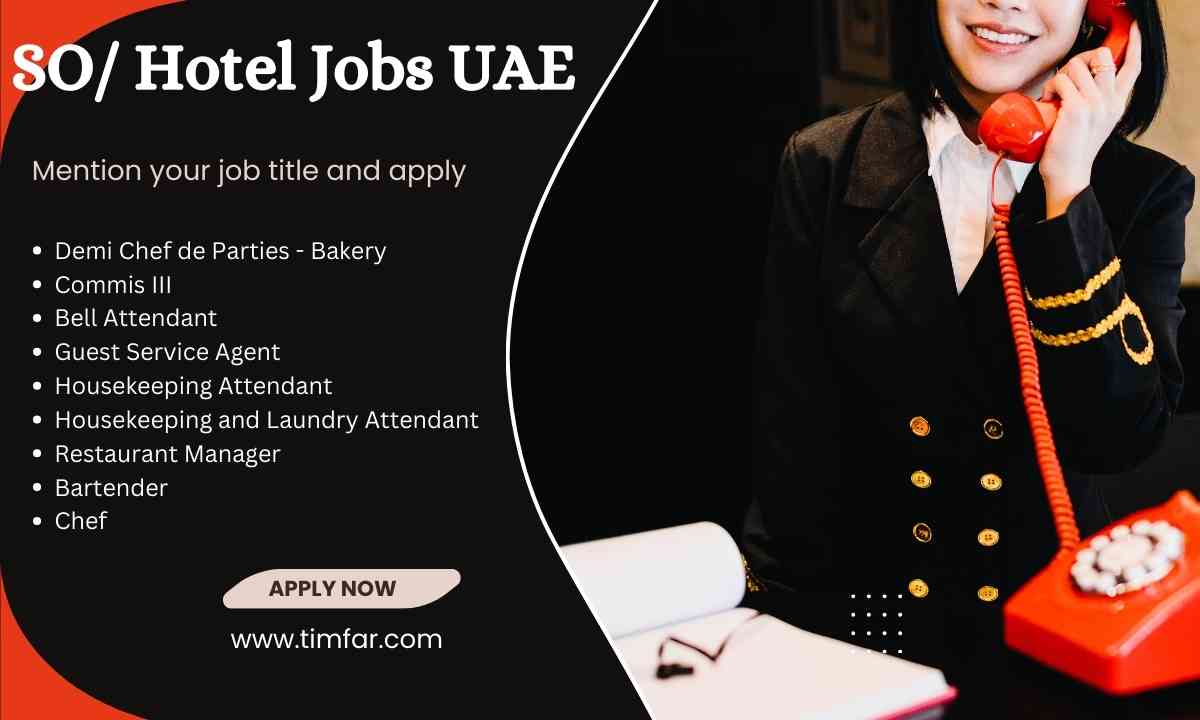 SO/ Hotel Jobs UAE