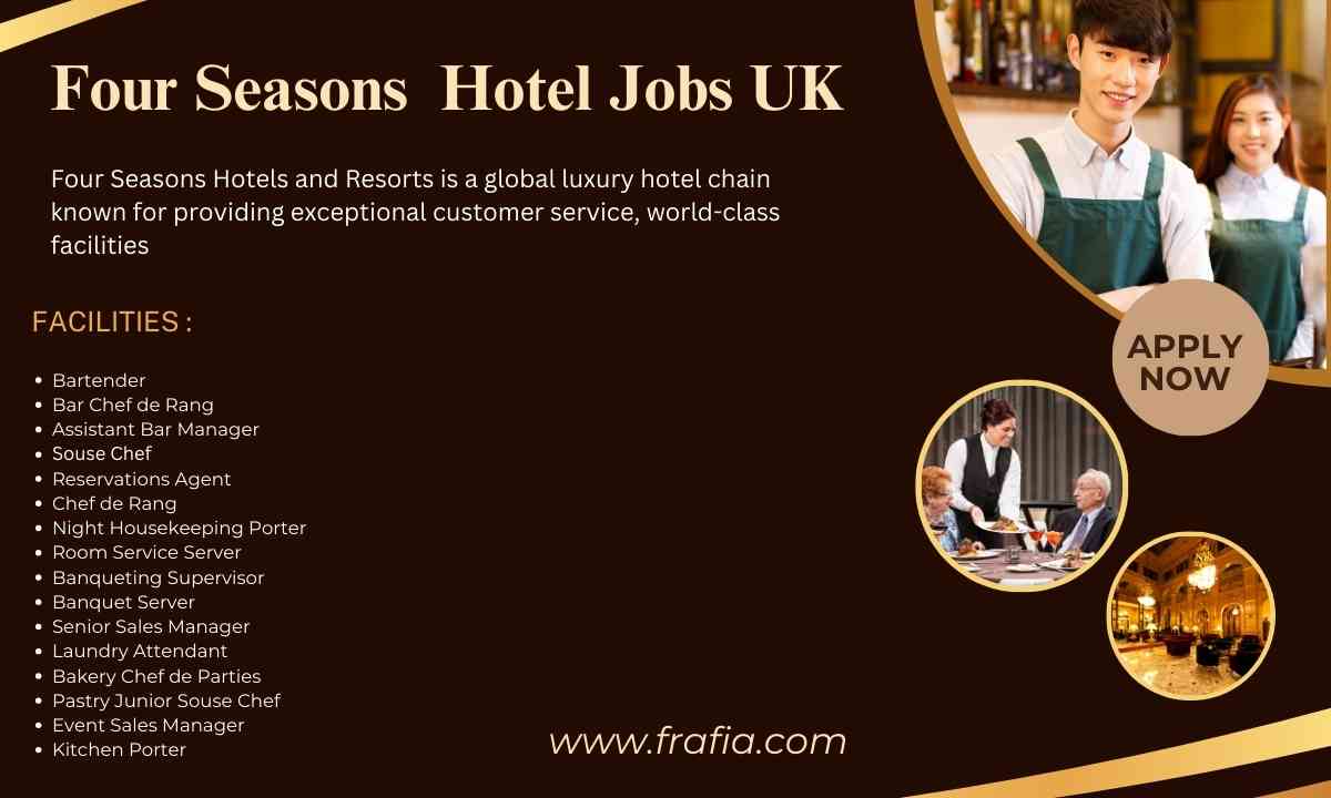 Four Seasons Hotel Jobs UK