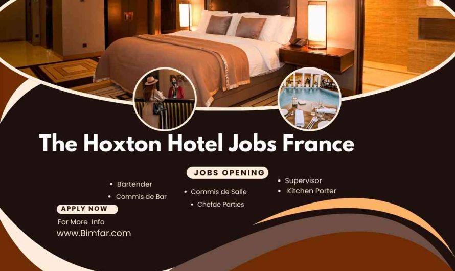 The Hoxton Hotel Jobs France