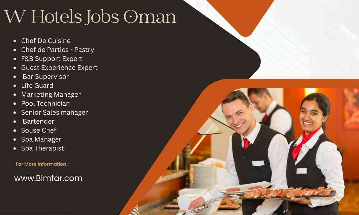 W Hotels Jobs Oman