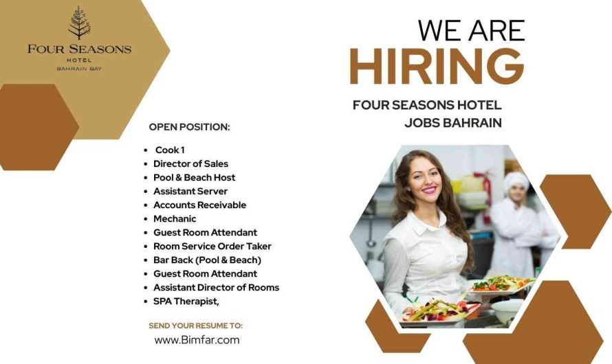 Four Seasons Hotel Jobs Bahrain