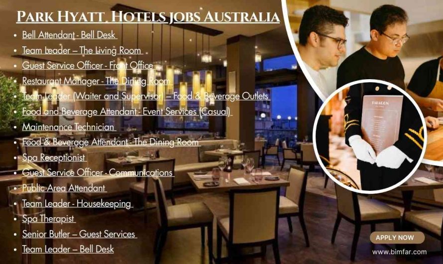 Park Hyatt  Hotels jobs Australia