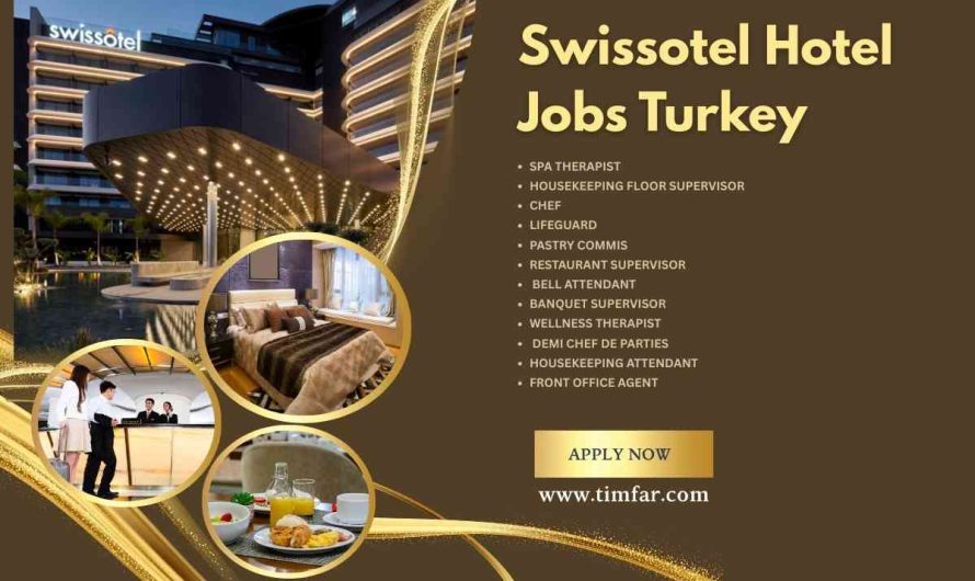 Swissotel Hotel Jobs Turkey