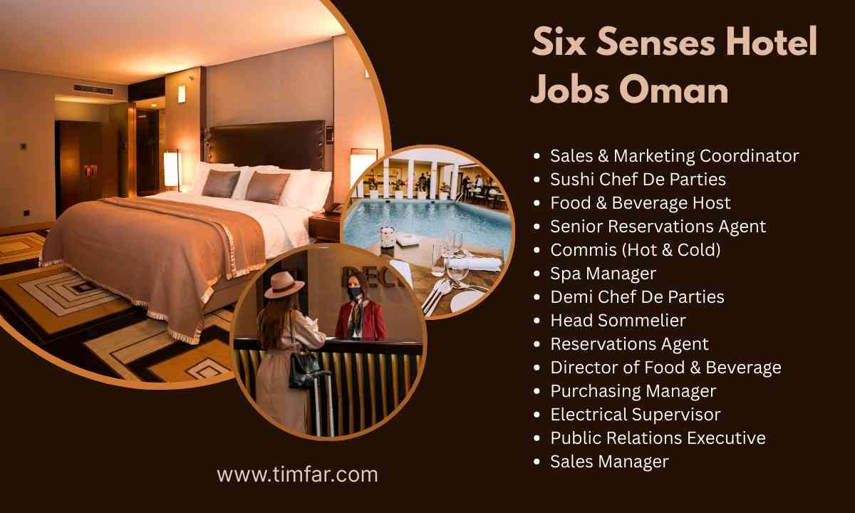 Six Senses Hotel Jobs Oman