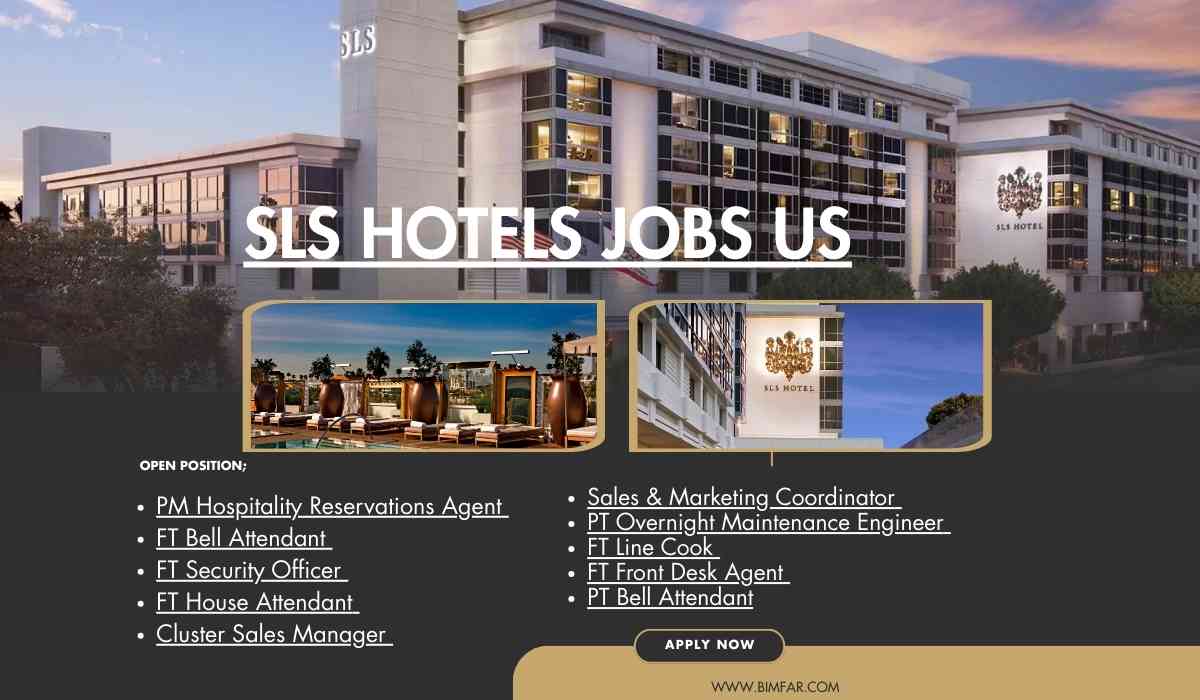 SLS Hotels Jobs US