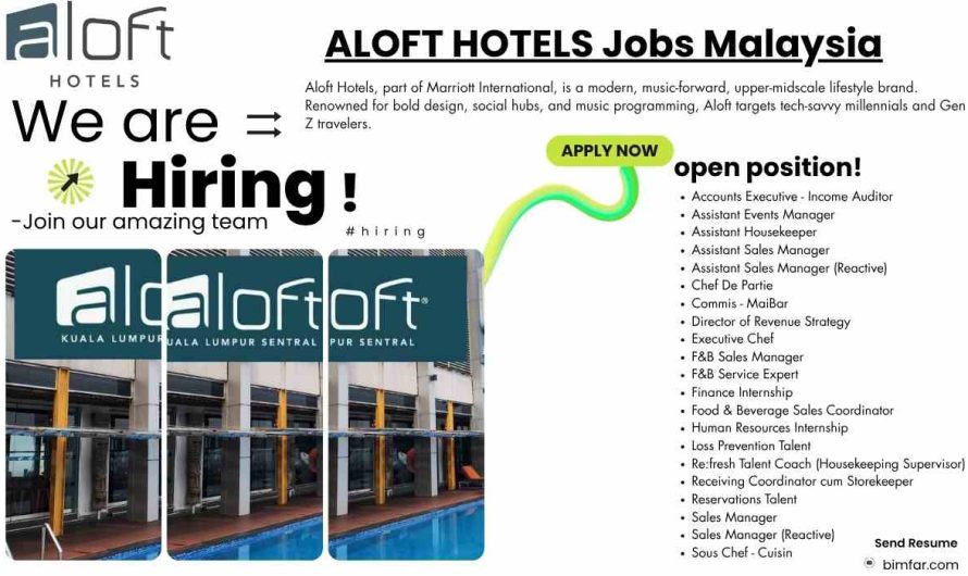 ALOFT HOTELS Jobs Malaysia