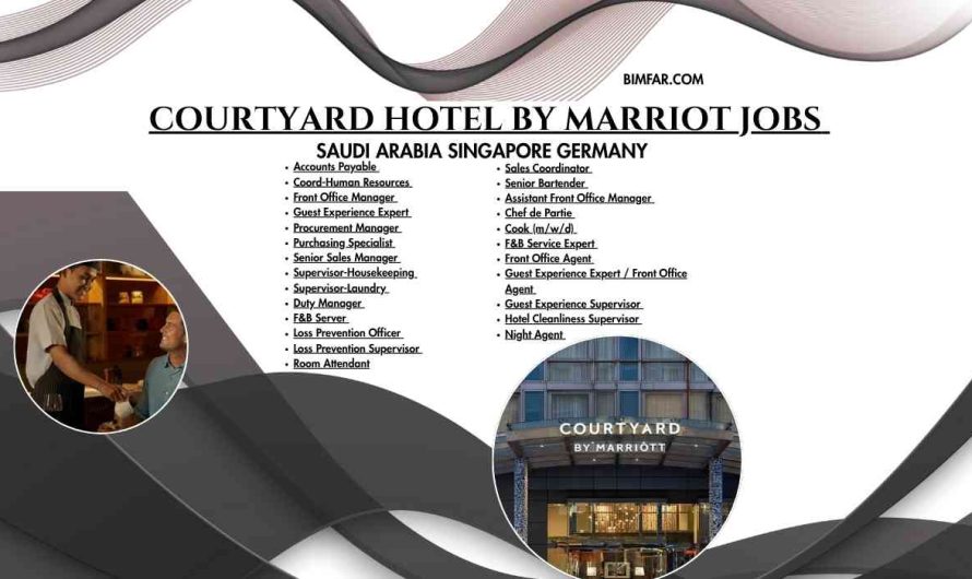 Courtyard Hotel by Marriot Jobs Saudi Arabia Singapore Germany