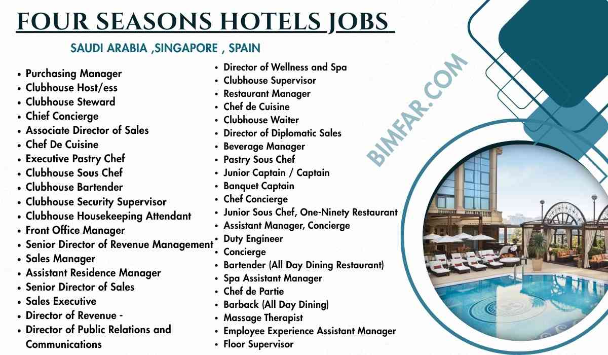 Four Seasons Hotels Jobs Saudi Arabia ,Singapore , Spain