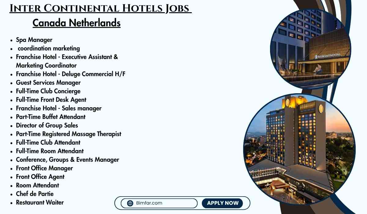 Inter Continental Hotels Jobs Canada Netherlands
