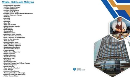 Westin  Hotels Jobs Malaysia