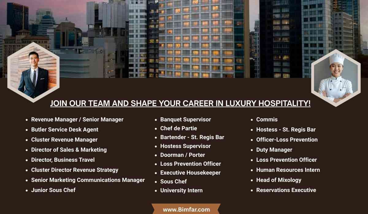 St. Regis Hotels & Resorts Jobs Malaysia-Singapore-Thailand