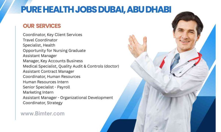 Pure Health Jobs Dubai, Abu Dhabi