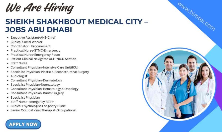 Sheikh Shakhbout Medical City – Jobs Abu Dhabi