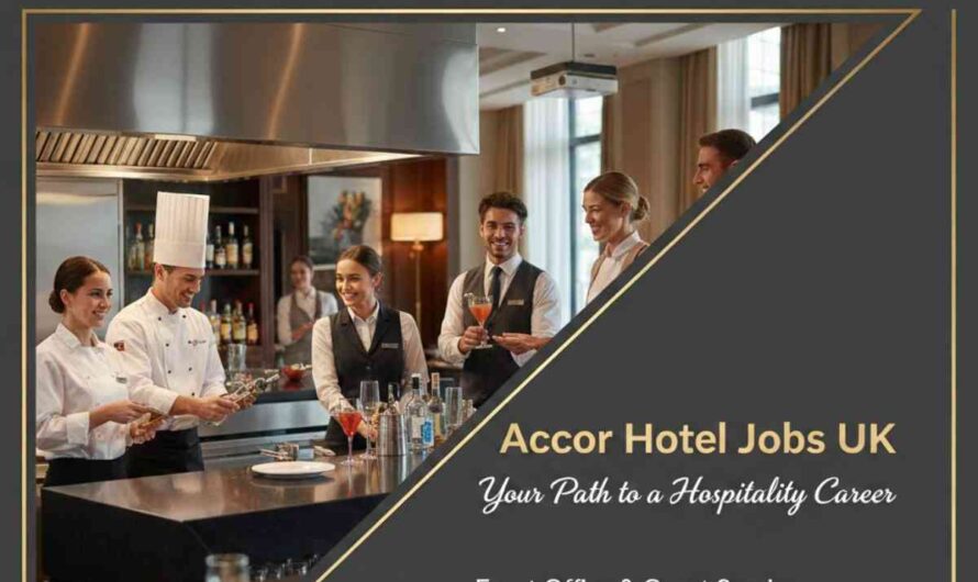 Accor Hotel jobs UK Your Path to a Hospitality Careers