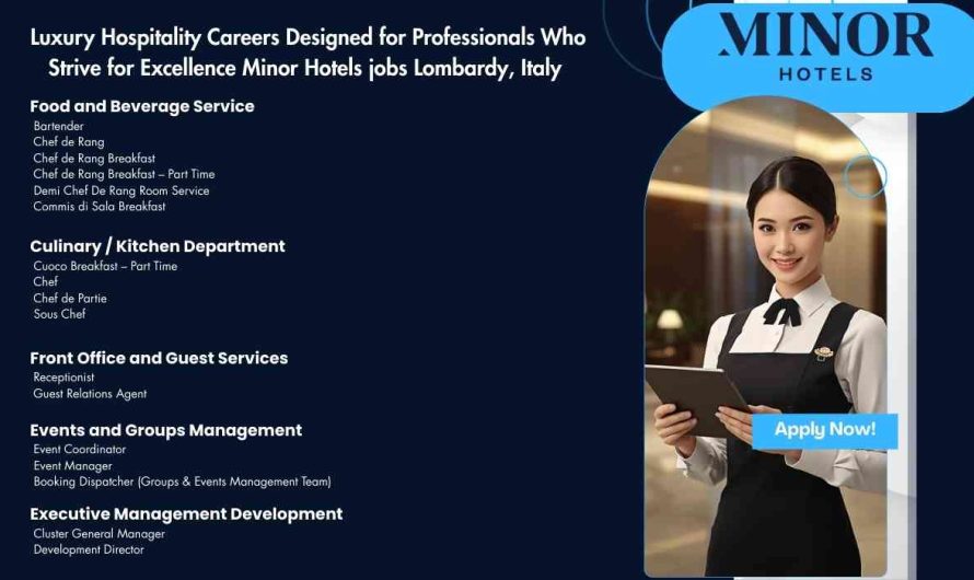 Luxury Hospitality Careers Designed for Professionals Who Strive for Excellence Minor Hotels jobs Lombardy, Italy