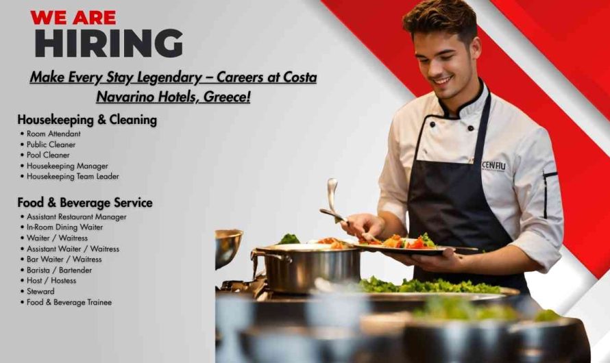 Make Every Stay Legendary – Careers at Costa Navarino Hotels, Greece!