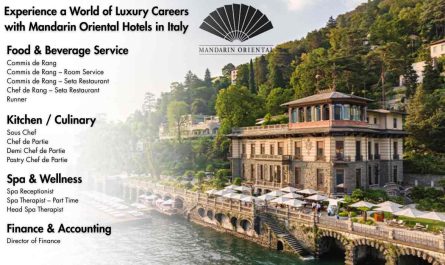Experience a World of Luxury Careers with Mandarin Oriental Hotels in Italy