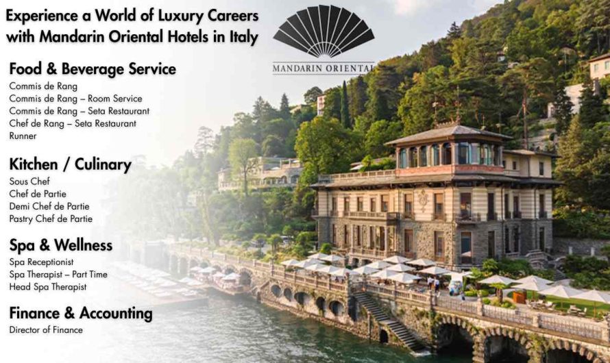 Experience a World of Luxury Careers with Mandarin Oriental Hotels in Italy