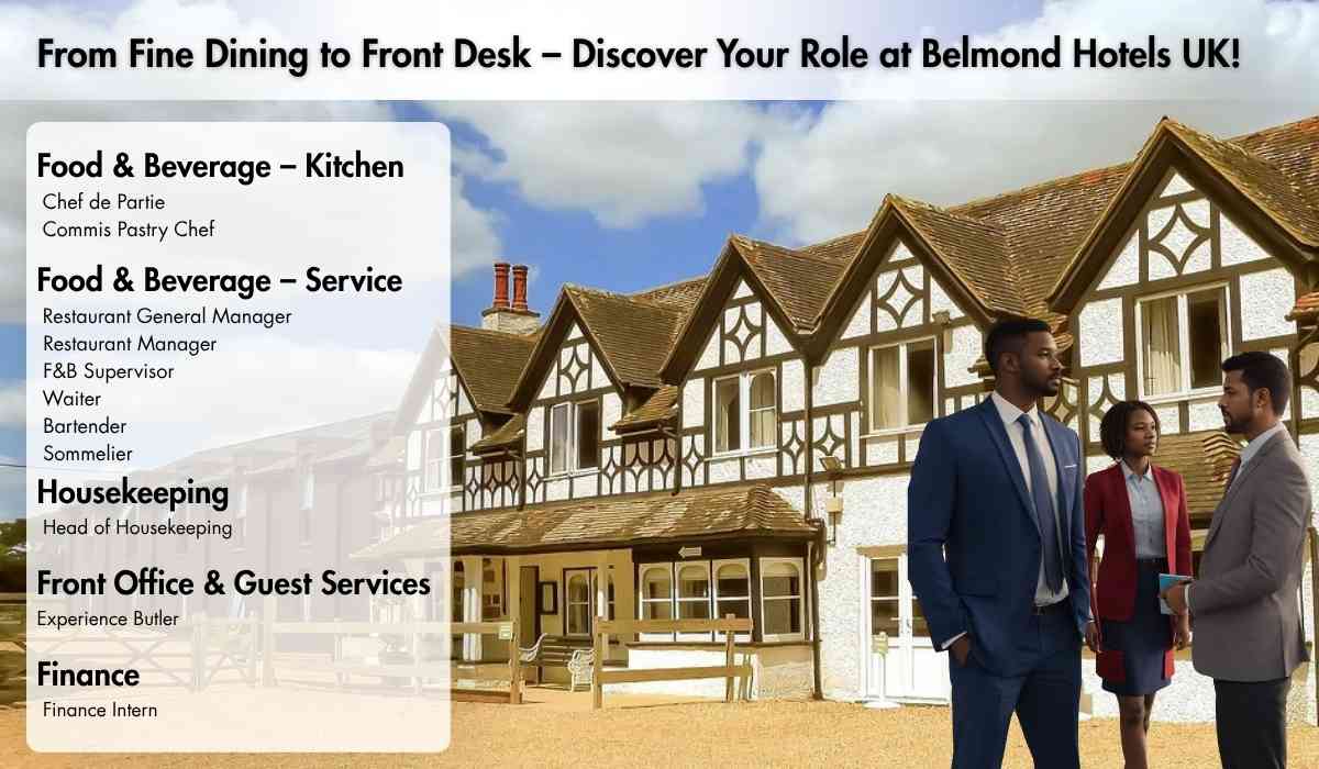 From Fine Dining to Front Desk – Discover Your Role at Belmond Hotels UK!