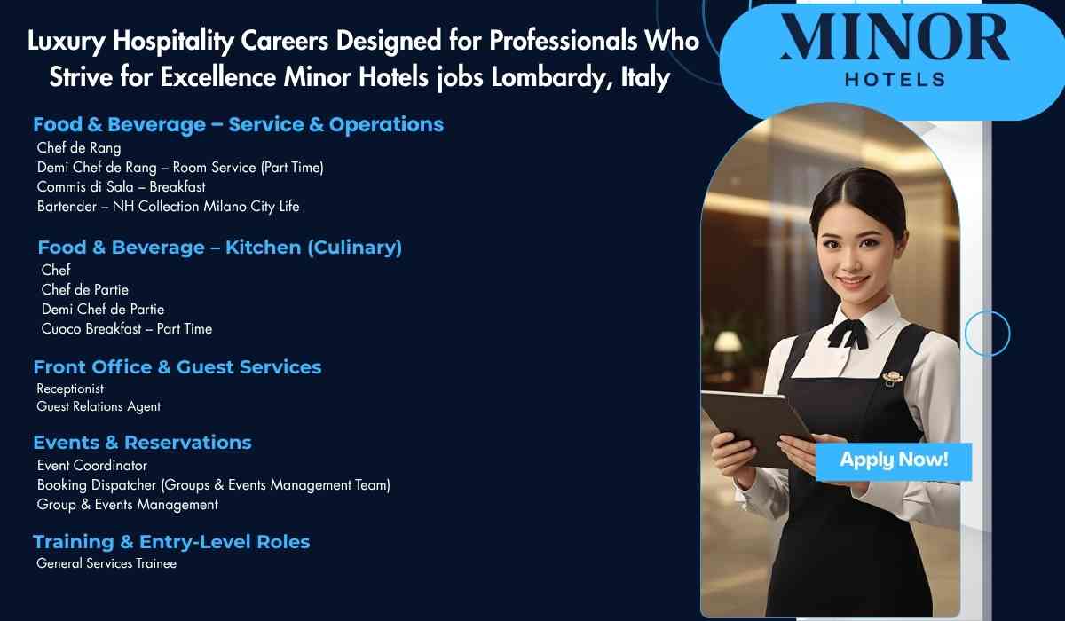 Luxury Hospitality Careers Designed for Professionals Who Strive for Excellence Minor Hotels jobs Lombardy, Italy