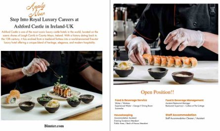 Step Into Royal Luxury Careers at Ashford Castle in Ireland-UK