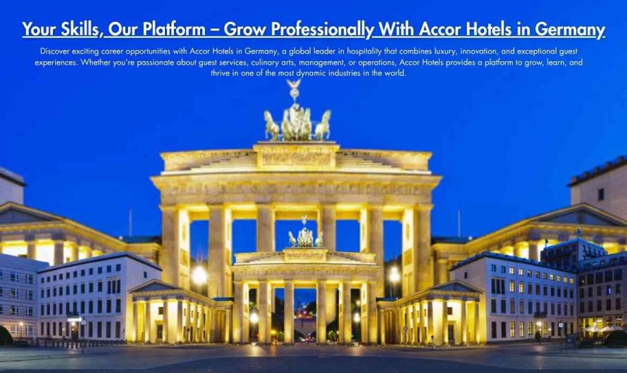 Your Skills, Our Platform – Grow Professionally With Accor Hotels in Germany