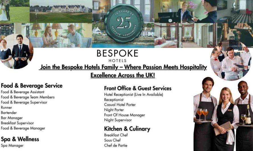 Join the Bespoke Hotels Family – Where Passion Meets Hospitality Excellence Across the UK!